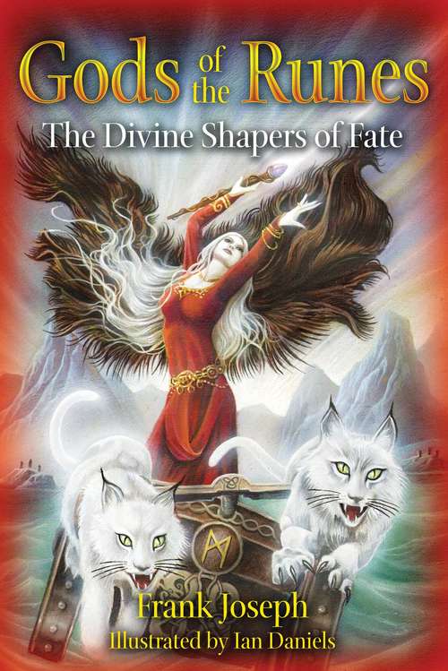 Book cover of Gods of the Runes: The Divine Shapers of Fate