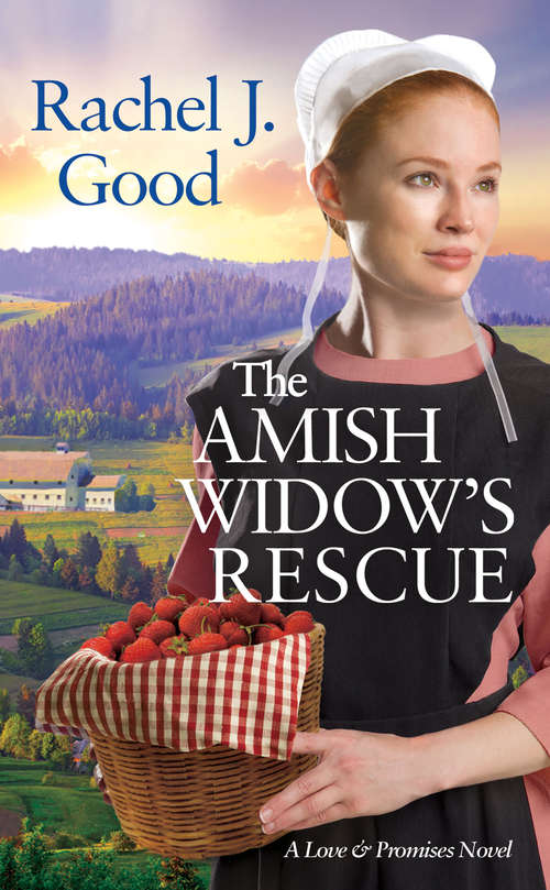 The Amish Widow's Rescue (Love and Promises #3)