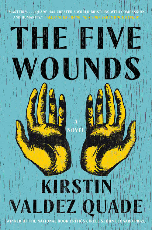 Book cover of The Five Wounds: A Novel