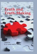 Truth and Truth-making