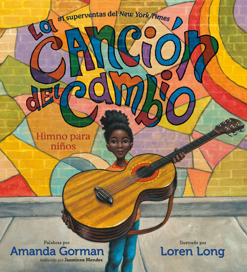 Book cover of La canción del cambio: Himno para niños
