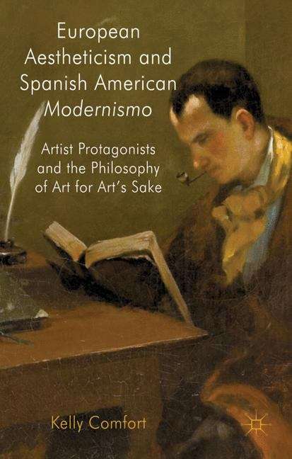 Book cover of European Aestheticism and Spanish American Modernismo