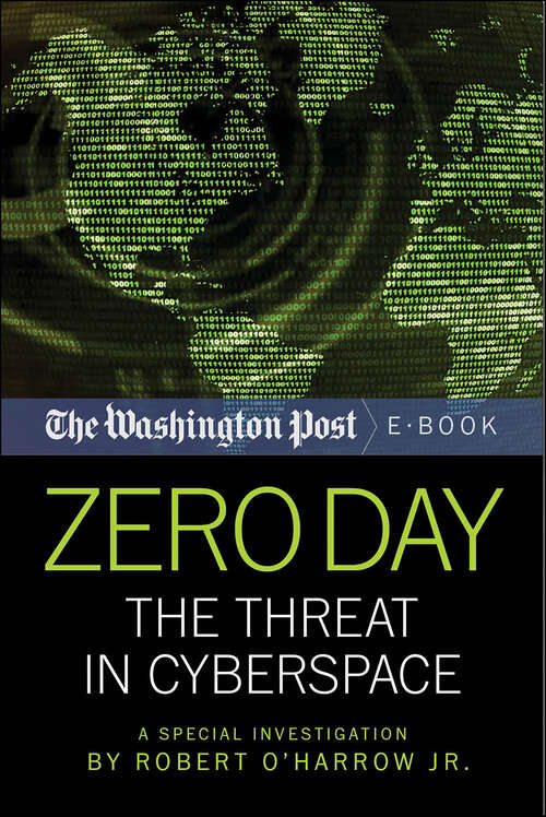 Book cover of Zero Day: The Threat in Cyberspace: A Special Investigation