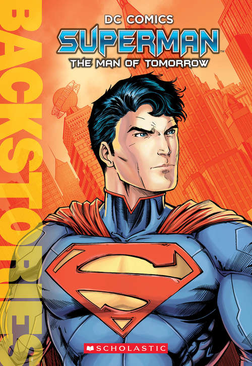 Book cover of Superman: The Man of Tomorrow