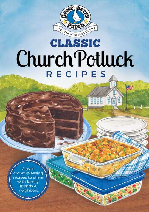 Book cover of Classic Church Potluck Recipes