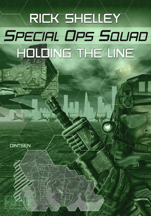Book cover of Holding the Line: Holding The Line (Special Ops Squad #1)