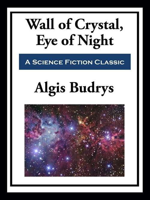 Book cover of Wall of Crystal, Eye of Night