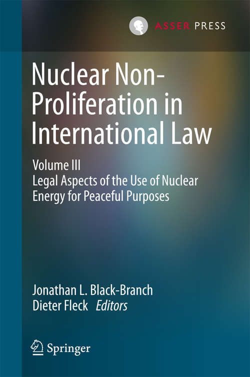 Book cover of Nuclear Non-Proliferation in International Law - Volume III