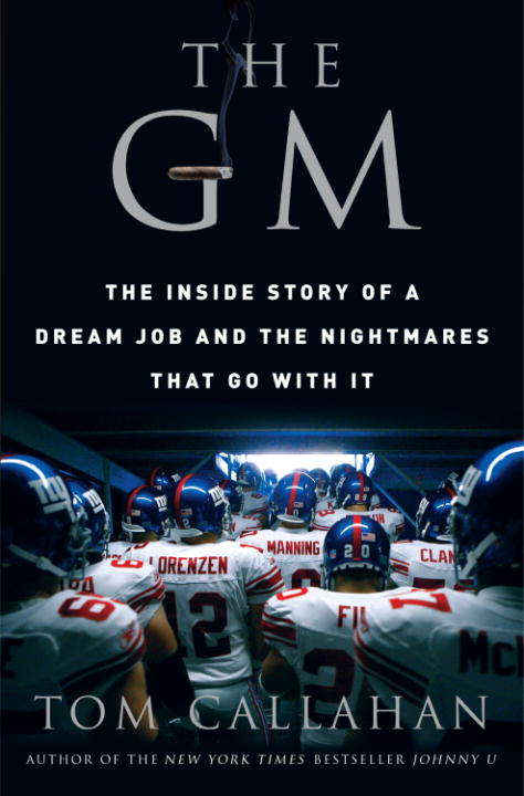 Book cover of The GM: The Inside Story of a Dream Job and the Nightmares that Go with It