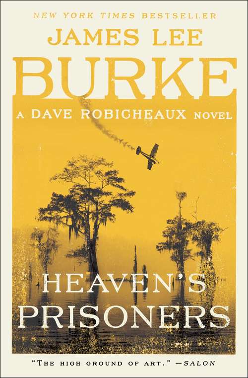 Book cover of Heaven's Prisoners (Dave Robicheaux #2)