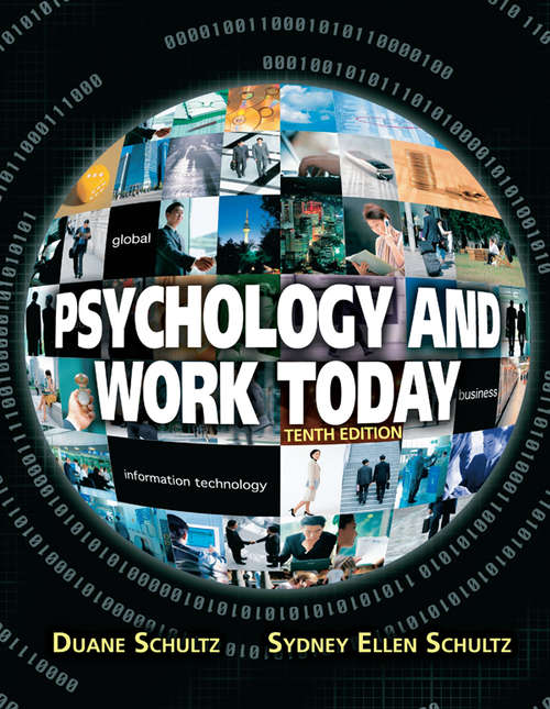 Psychology and Work Today: Pearson New International Edition CourseSmart eTextbook