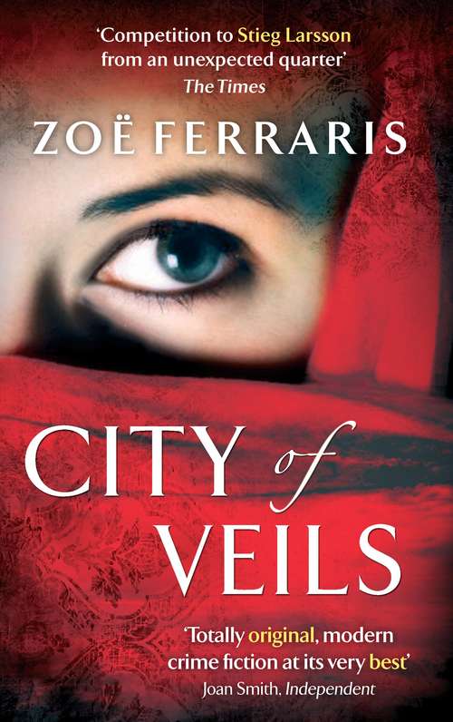 Book cover of City Of Veils: A Novel (A\katya Hijazi And Nayir Sharqi Novel Ser.)
