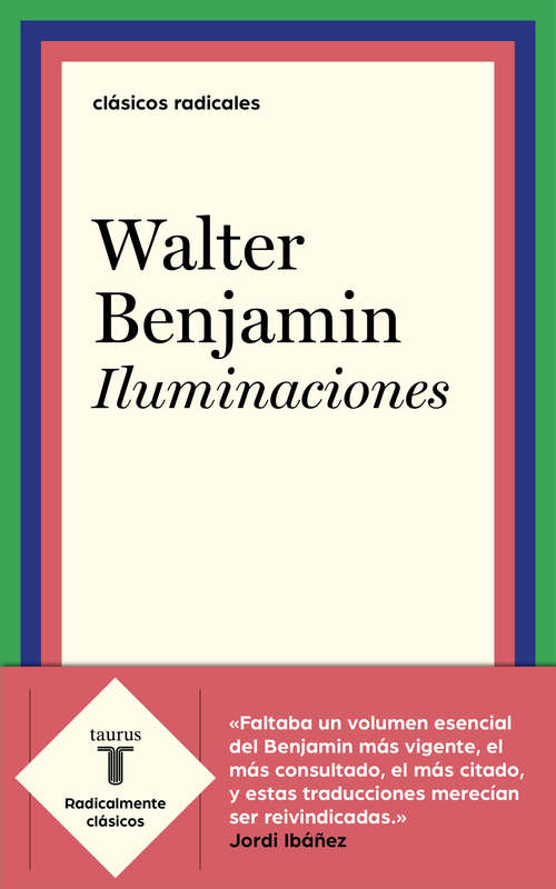 Iluminaciones: Iluminaciones I (Taurus Humanidades Ser. #Vol. 314)