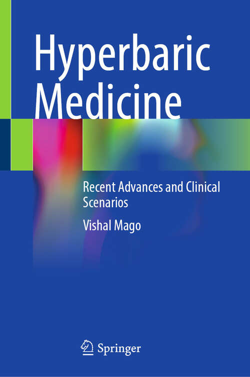 Book cover of Hyperbaric Medicine: Recent Advances and Clinical Scenarios
