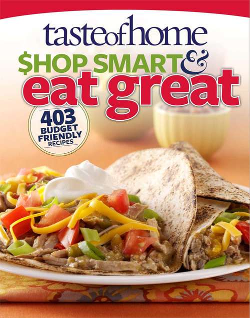 Book cover of Taste of Home Shop Smart & Eat Great