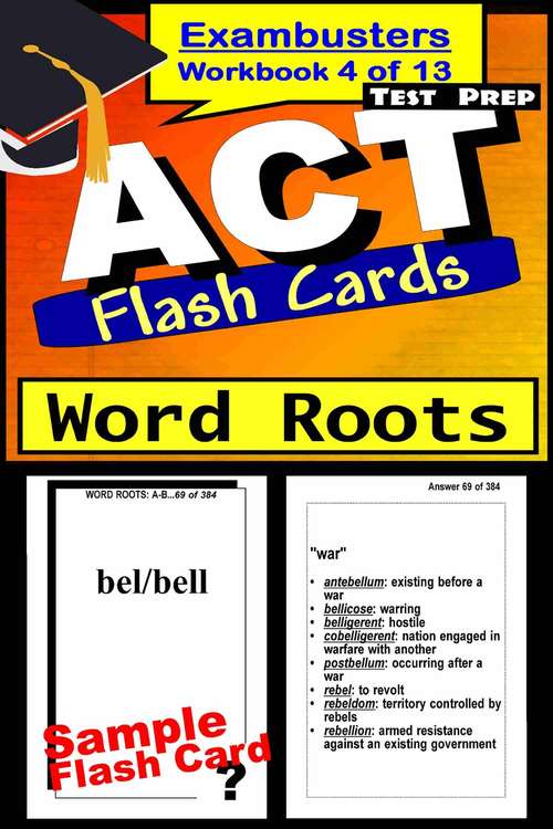Book cover of ACT Test Prep Flash Cards: Word Roots (Exambusters ACT Workbook: 4 of 13)