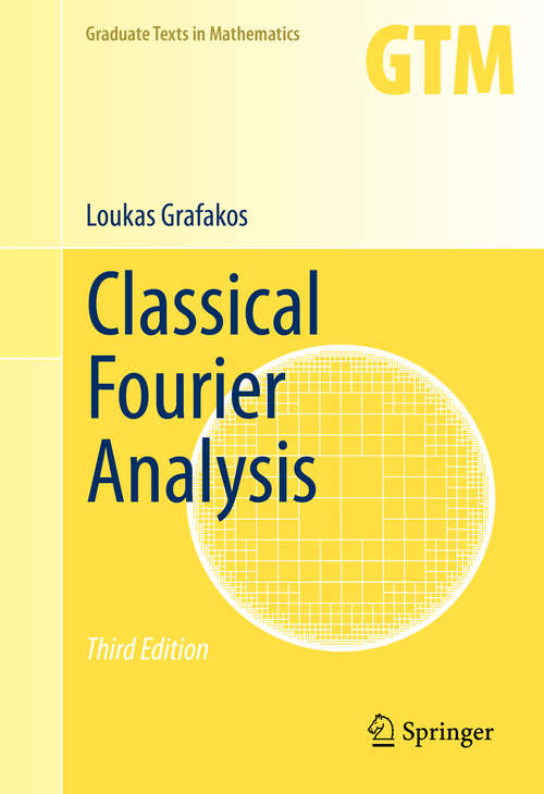 Book cover of Classical Fourier Analysis