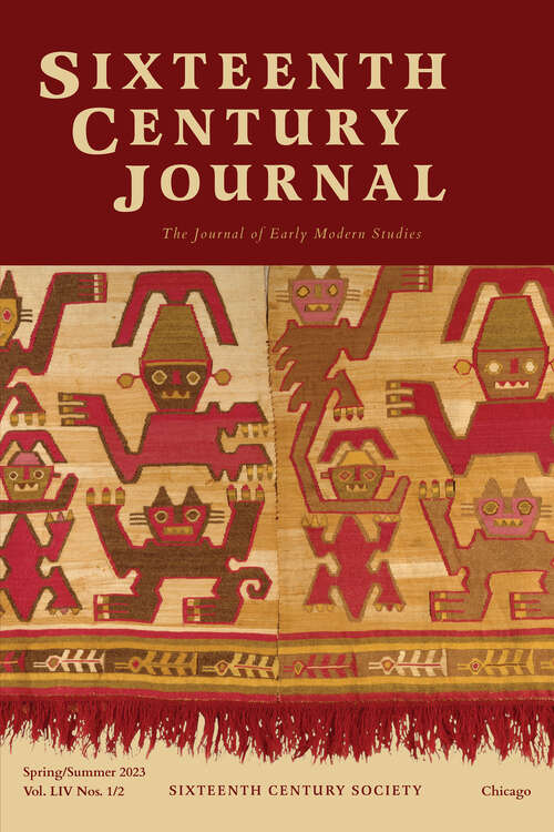 Book cover of The Sixteenth Century Journal, volume 54 number 1-2 (Spring 2023)