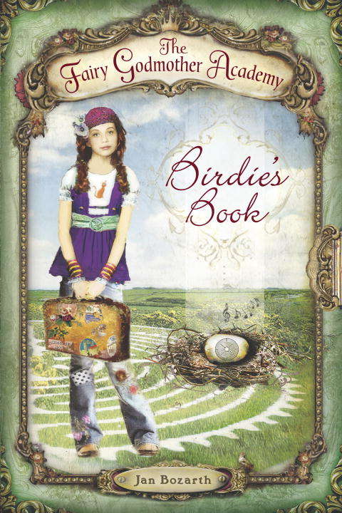 Book cover of The Fairy Godmother Academy #1: Birdie's Book