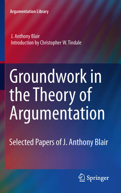 Book cover of Groundwork in the Theory of Argumentation