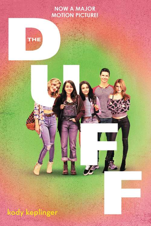 Book cover of The DUFF: (Designated Ugly Fat Friend)