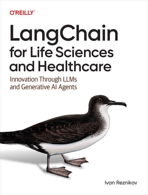 Book cover of LangChain for Life Sciences and Healthcare: Innovation Through LLMs and Generative AI Agents (1)