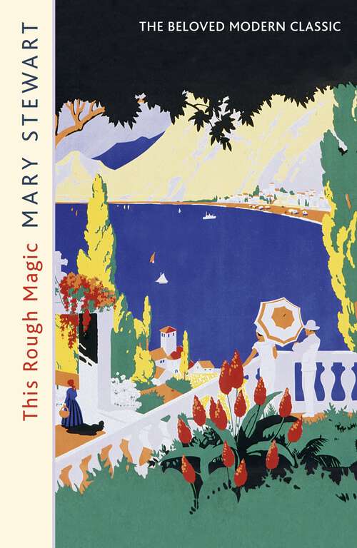 Book cover of This Rough Magic: A completely unputdownable adventure set in the South of France