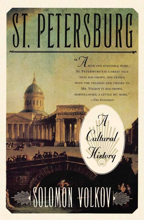Book cover of St Petersburg: A Cultural History