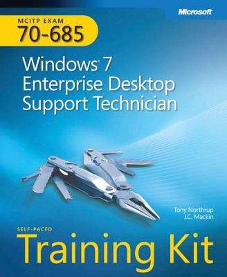 Book cover of MCITP Self-Paced Training Kit (Exam 70-685): Windows 7 Enterprise Desktop Support Technician