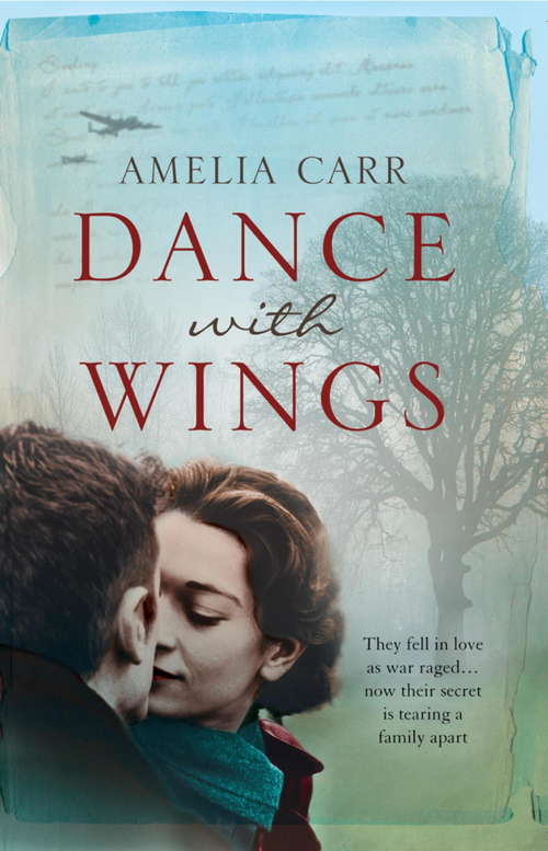 Book cover of Dance With Wings: A moving epic of love, secrets and family drama