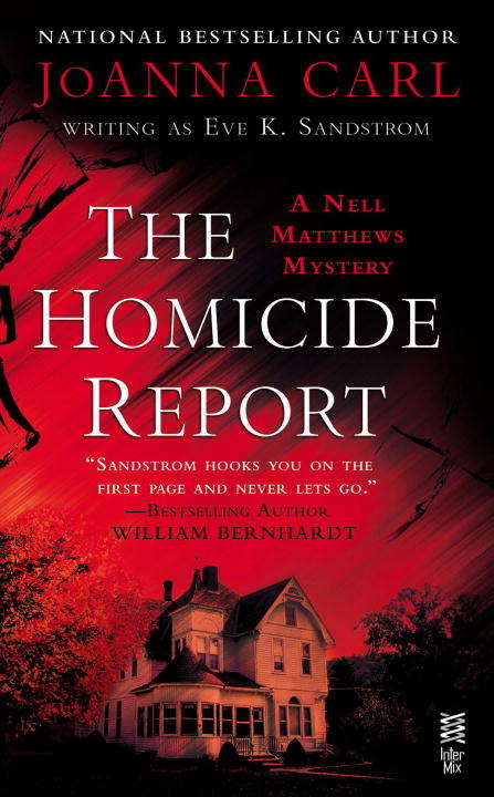 Book cover of The Homicide Report (A Nell Matthews Mystery)