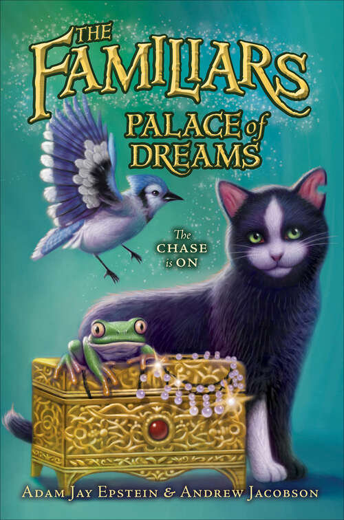Book cover of The Familiars #4: Palace of Dreams