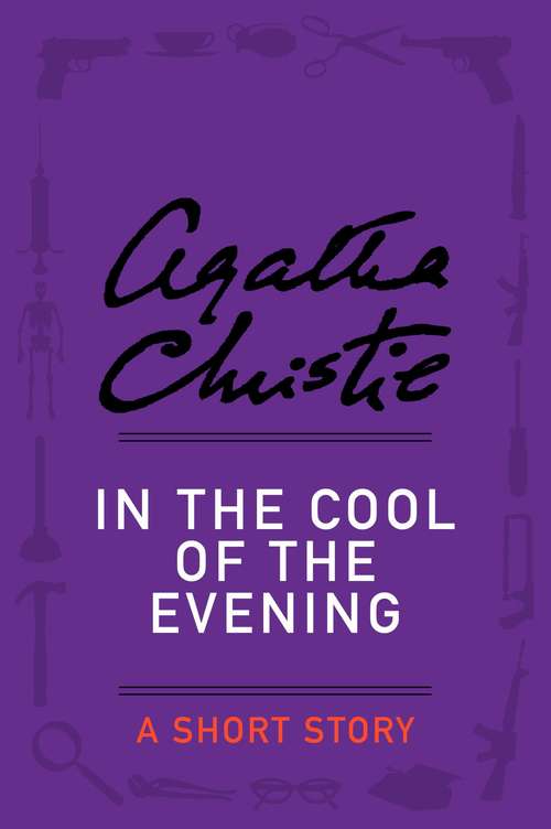 Book cover of In the Cool of the Evening