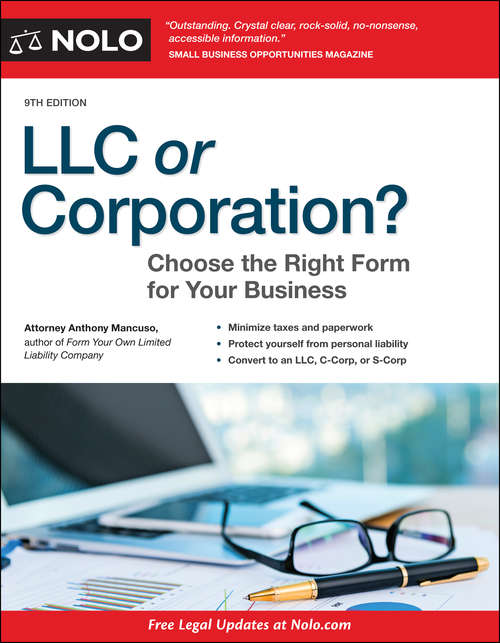 Book cover of LLC or Corporation?: Choose the Right Form for Your Business (Ninth Edition)