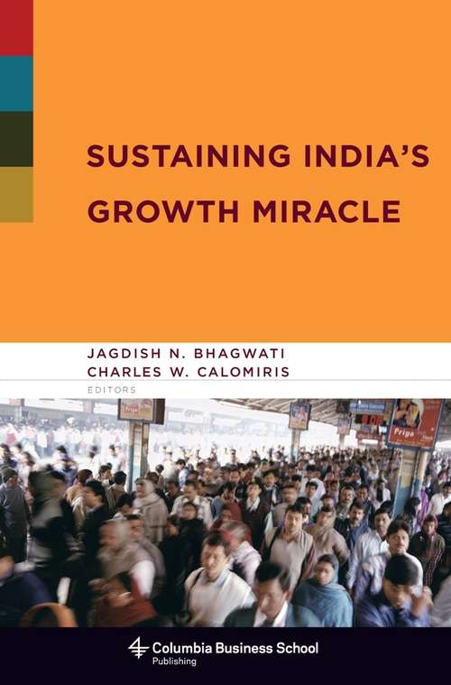 Book cover of Sustaining India's Growth Miracle