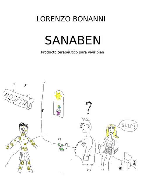 Book cover of Sanaben: Explica el comportamiento humano para evitar problemas y vivir bien.