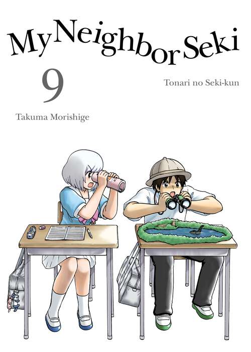 Book cover of My Neighbor Seki 9 (Seki #9)