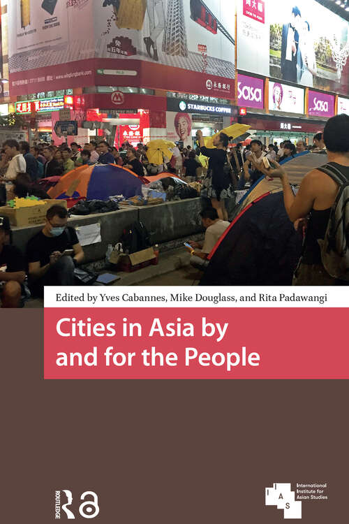 Book cover of Cities in Asia by and for the People (1) (Asian Cities)