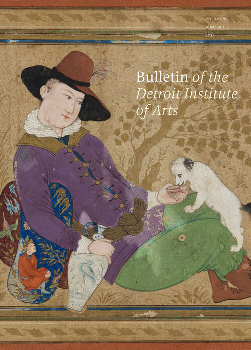 Book cover of Bulletin of the Detroit Institute of Arts, volume 98 number 1 (January 2024)