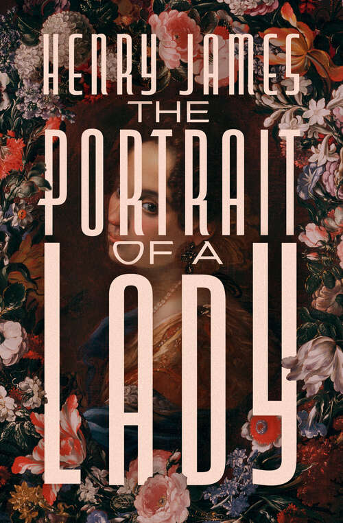 Book cover of The Portrait of a Lady: Volume Ii