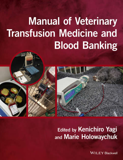 Book cover of Manual of Veterinary Transfusion Medicine and Blood Banking