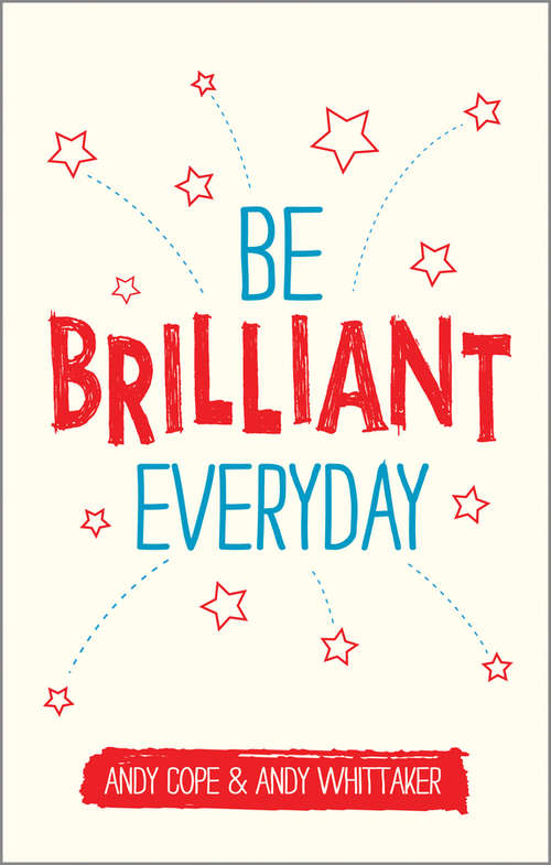 Book cover of Be Brilliant Every Day