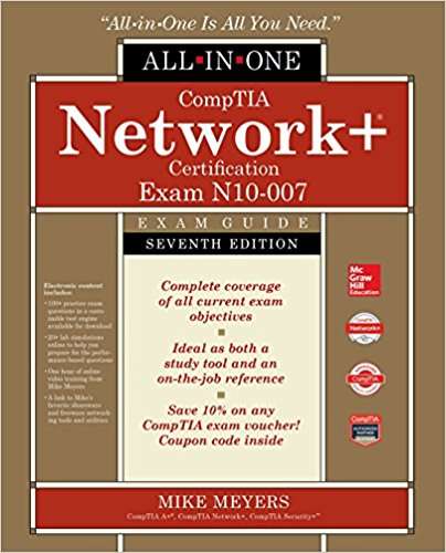Book cover of Comptia Network+ Certification All-in-One Exam Guide, Seventh Edition (Exam N10-007)