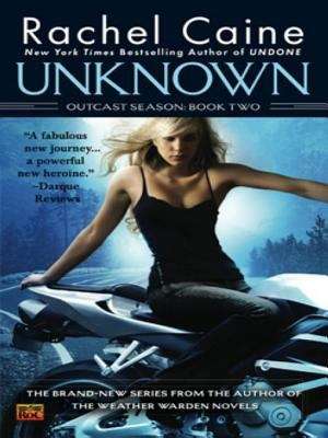 Book cover of Unknown (Outcast #2)
