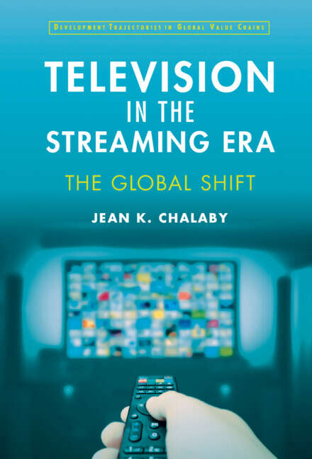 Cover image of Television in the Streaming Era
