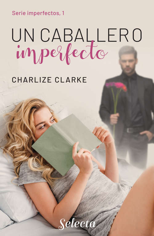 Book cover of Un caballero imperfecto