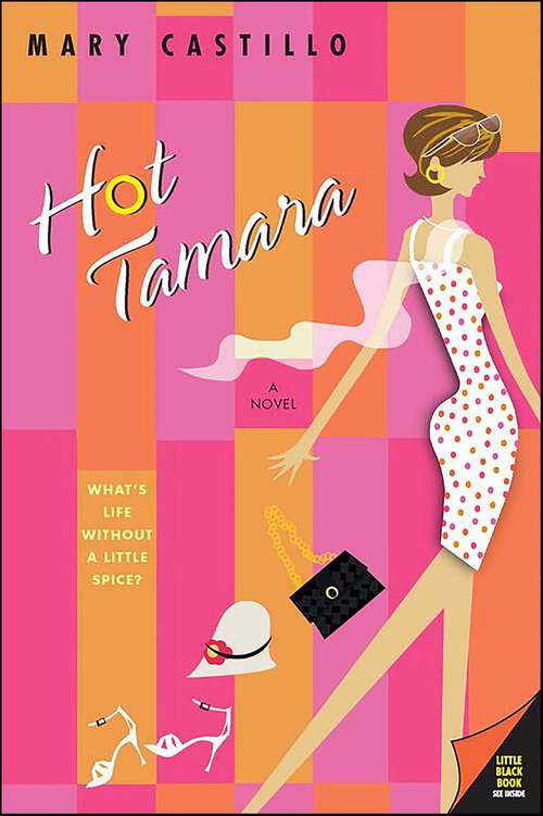 Book cover of Hot Tamara: A Novel (Hot Tamara #1)