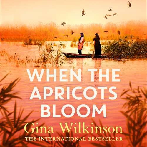 Book cover of When the Apricots Bloom: The evocative and emotionally powerful story of secrets, family and betrayal . . .