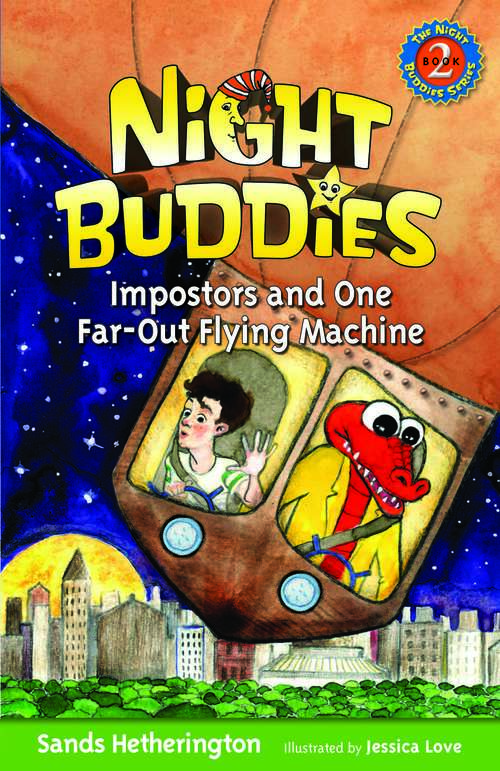 Book cover of Night Buddies, Impostors, and One Far-Out Flying Machine