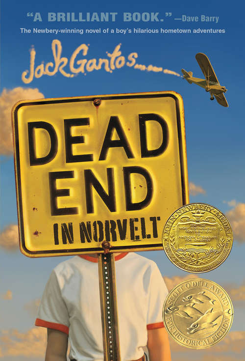 Book cover of Dead End in Norvelt (First Edition) (Norvelt Series #1)